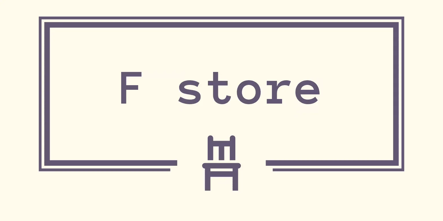 F store